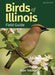 Birds of Illinois Field Guide - Paperback | Diverse Reads