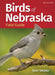 Birds of Nebraska Field Guide - Paperback | Diverse Reads