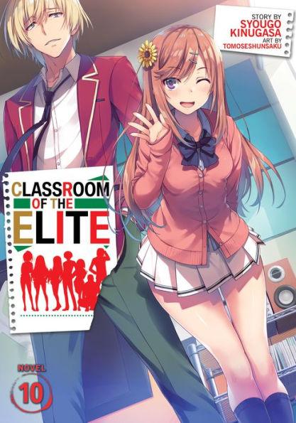 Classroom of the Elite (Light Novel) Vol. 10 - Paperback | Diverse Reads