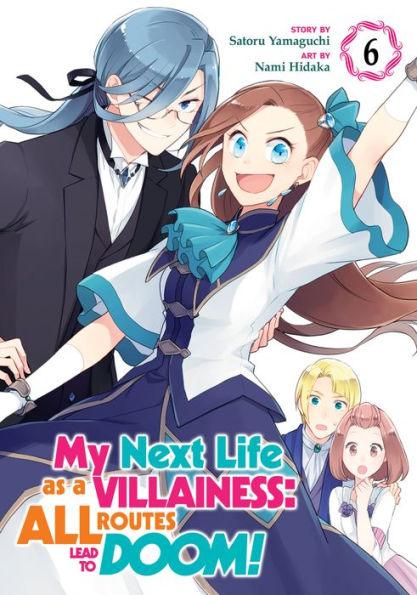 My Next Life as a Villainess: All Routes Lead to Doom! (Manga) Vol. 6 - Paperback | Diverse Reads