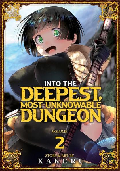 Into the Deepest, Most Unknowable Dungeon Vol. 2 - Paperback | Diverse Reads