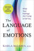 The Language of Emotions: What Your Feelings Are Trying to Tell You - Paperback | Diverse Reads
