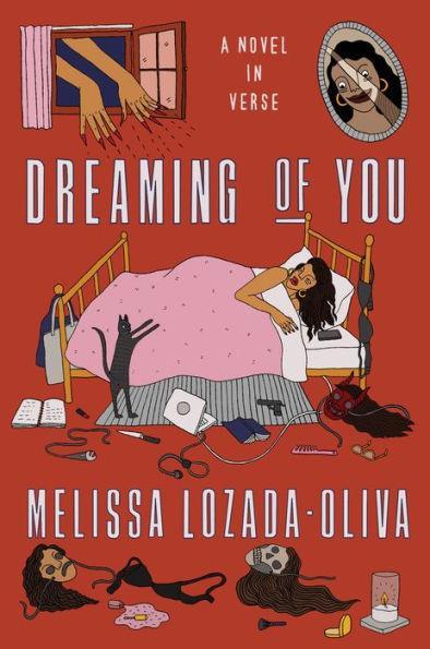 Dreaming of You: A Novel in Verse - Diverse Reads