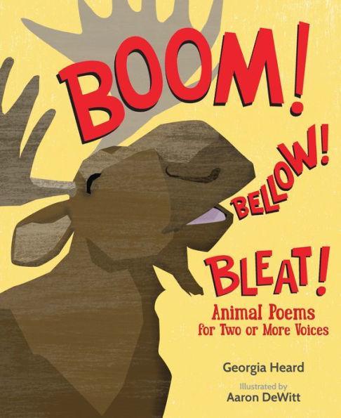 Boom! Bellow! Bleat!: Animal Poems for Two or More Voices - Paperback | Diverse Reads
