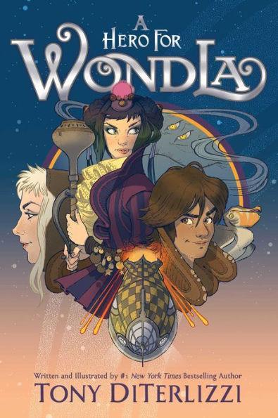 A Hero for WondLa (Search for WondLa Series #2) - Hardcover | Diverse Reads