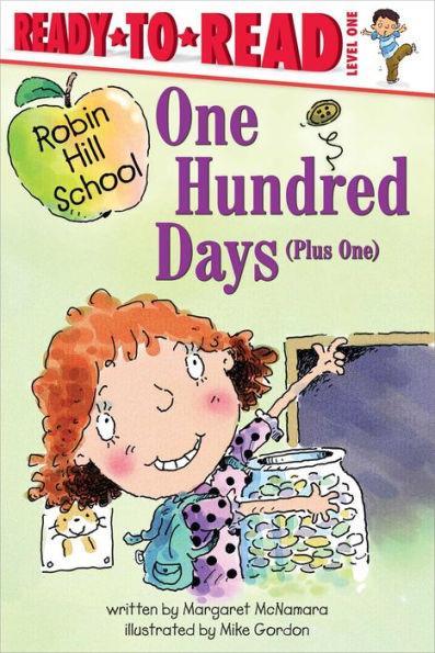 One Hundred Days (Plus One): Ready-to-Read Level 1 - Hardcover | Diverse Reads