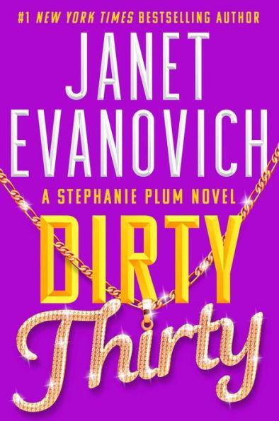 Dirty Thirty (Stephanie Plum Series #30) - Hardcover | Diverse Reads