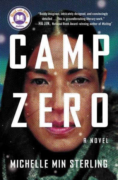 Camp Zero: A Novel - Hardcover | Diverse Reads