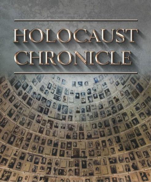 Holocaust Chronicle - Hardcover | Diverse Reads