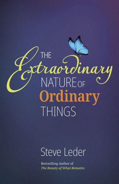 Extraordinary Nature of Ordinary Things (REV Ed) - Hardcover | Diverse Reads