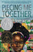 Piecing Me Together - Paperback | Diverse Reads