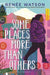 Some Places More Than Others - Hardcover | Diverse Reads