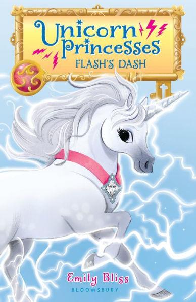 Flash's Dash (Unicorn Princesses Series #2) - Paperback | Diverse Reads