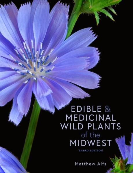 Edible and Medicinal Wild Plants of the Midwest - Paperback | Diverse Reads