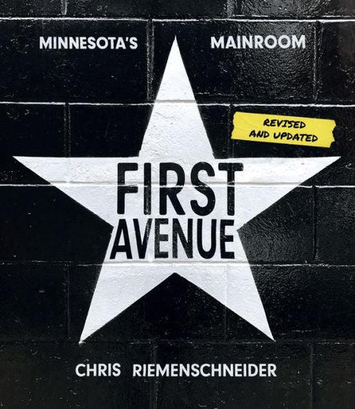 First Avenue: Minnesota's Mainroom - Paperback | Diverse Reads