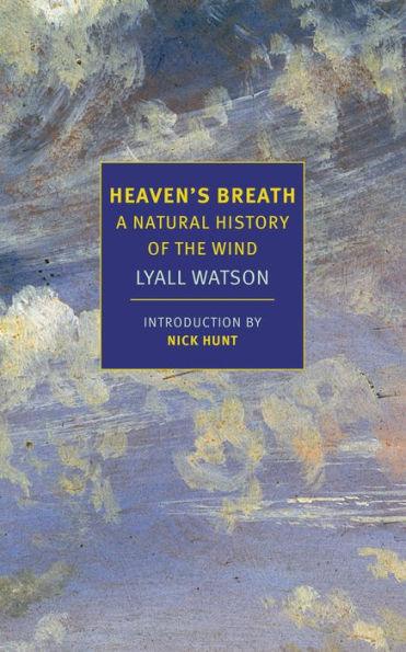 Heaven's Breath: A Natural History of the Wind - Paperback | Diverse Reads