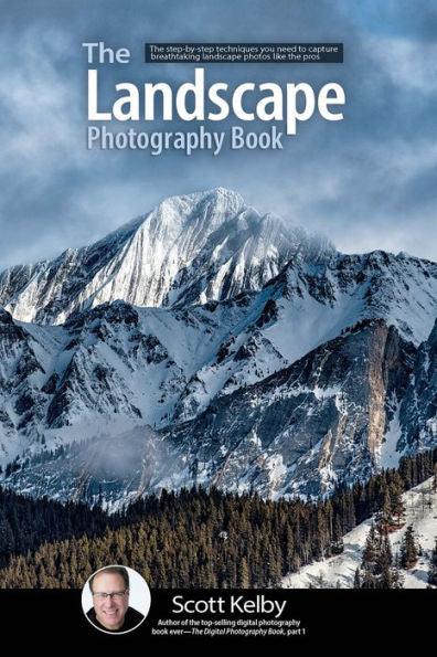The Landscape Photography Book: The step-by-step techniques you need to capture breathtaking landscape photos like the pros - Paperback | Diverse Reads