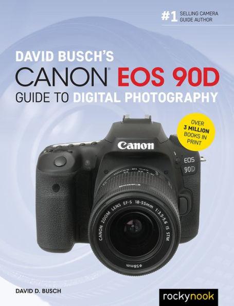 David Busch's Canon EOS 90D Guide to Digital Photography - Paperback | Diverse Reads