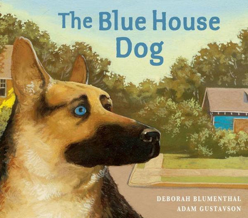 The Blue House Dog - Paperback | Diverse Reads
