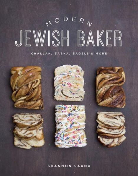 Modern Jewish Baker: Challah, Babka, Bagels & More - Hardcover | Diverse Reads