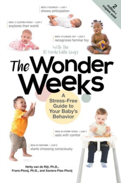 The Wonder Weeks: A Stress-Free Guide to Your Baby's Behavior - Paperback | Diverse Reads