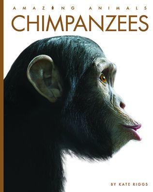 Chimpanzees - Paperback | Diverse Reads
