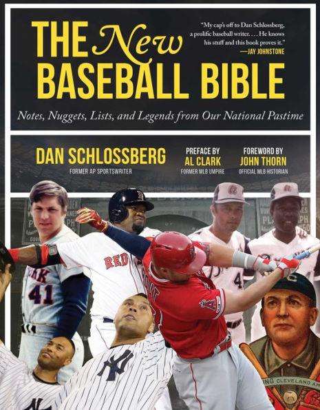 The New Baseball Bible: Notes, Nuggets, Lists, and Legends from Our National Pastime - Paperback | Diverse Reads