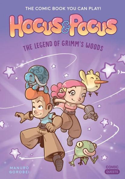 Hocus & Pocus: The Legend of Grimm's Woods: The Comic Book You Can Play (Comic Quests Series #1) - Paperback | Diverse Reads