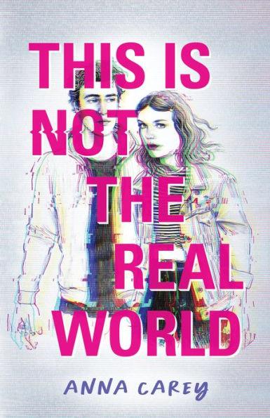 This Is Not the Real World - Hardcover | Diverse Reads