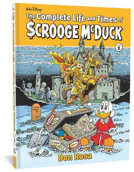 The Complete Life and Times of Scrooge McDuck Volume 1 - Hardcover | Diverse Reads