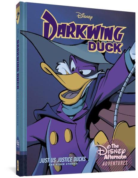Darkwing Duck: Just Us Justice Ducks: Disney Afternoon Adventures Vol. 1 - Hardcover | Diverse Reads