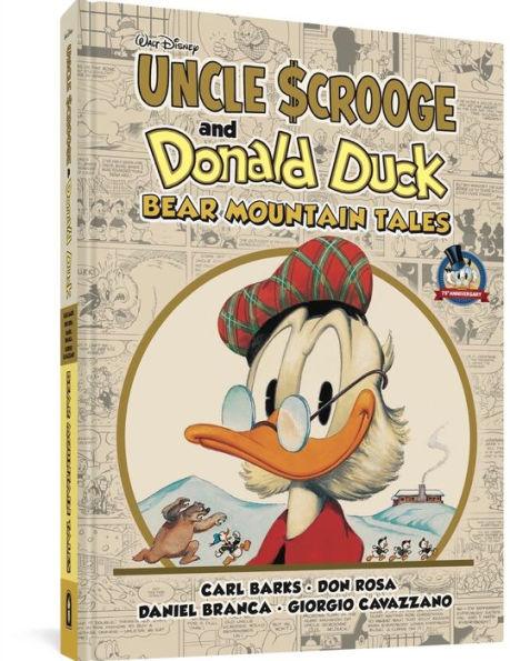 Walt Disney's Uncle Scrooge & Donald Duck: Bear Mountain Tales - Hardcover | Diverse Reads