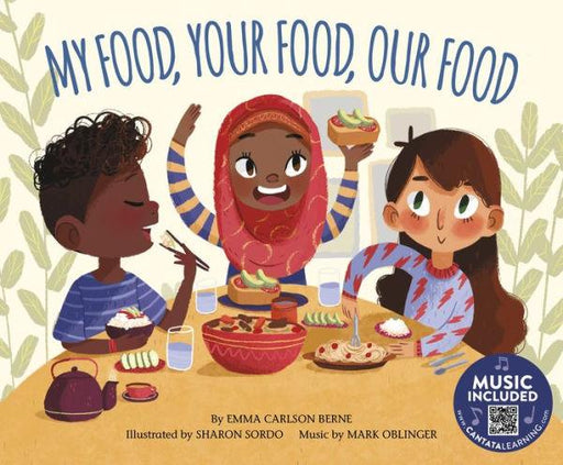 My Food, Your Food, Our Food - Hardcover | Diverse Reads