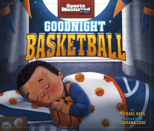 Goodnight Basketball - Hardcover | Diverse Reads