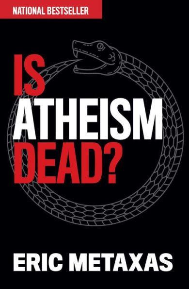 Is Atheism Dead? - Paperback | Diverse Reads