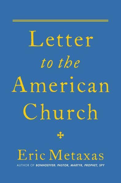 Letter to the American Church - Hardcover | Diverse Reads