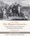 The Pilgrim Chronicles: An Eyewitness History of the Pilgrims and the Founding of Plymouth Colony - Paperback | Diverse Reads