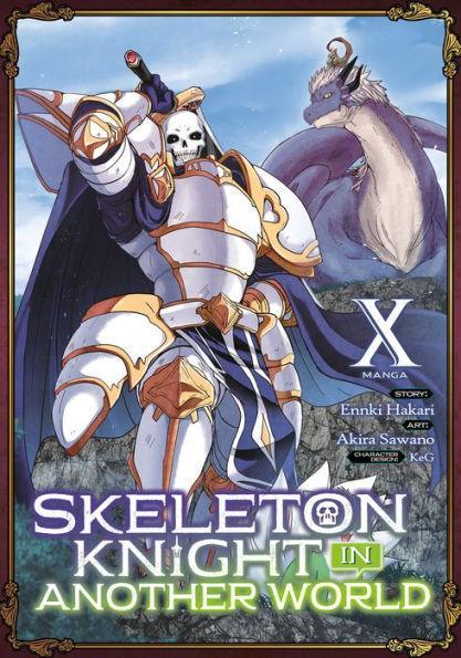 Skeleton Knight in Another World (Manga) Vol. 10 - Paperback | Diverse Reads