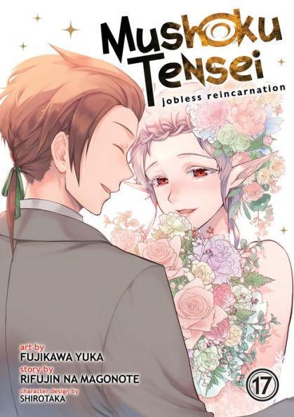 Mushoku Tensei: Jobless Reincarnation (Manga) Vol. 17 - Paperback | Diverse Reads
