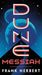 Dune Messiah ( Dune #2 ) - Hardcover | Diverse Reads