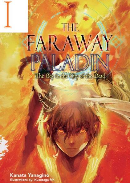 The Faraway Paladin, Volume 1: The Boy in the City of the Dead - Hardcover | Diverse Reads