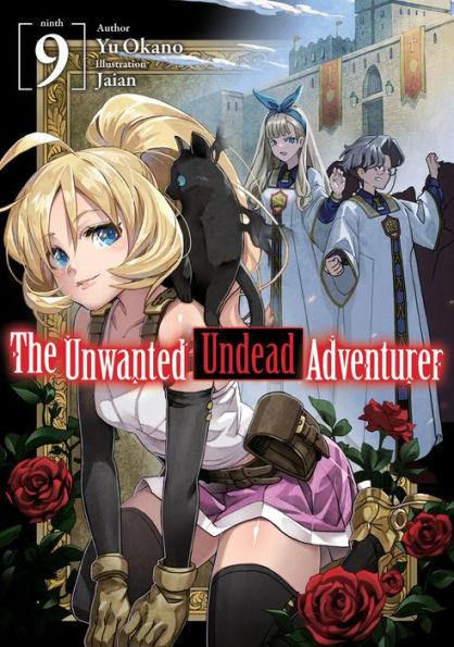 The Unwanted Undead Adventurer (Light Novel), Volume 9 - Paperback | Diverse Reads