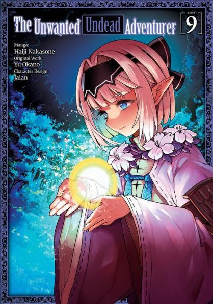 The Unwanted Undead Adventurer (Manga): Volume 9 - Paperback | Diverse Reads
