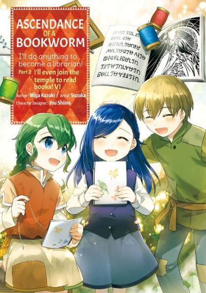 Ascendance of a Bookworm Manga, Part 2 Volume 6 - Paperback | Diverse Reads