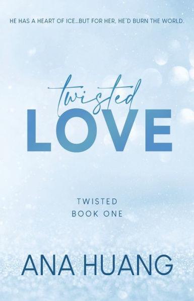 Twisted Love (Twisted Series #1) - Paperback | Diverse Reads