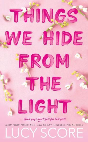 Things We Hide from the Light - Paperback | Diverse Reads