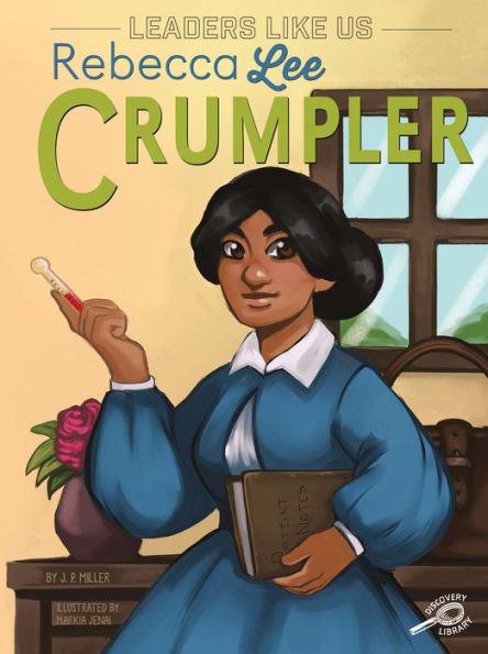 Rebecca Lee Crumpler - Hardcover | Diverse Reads