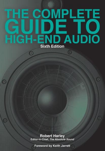 The Complete Guide to High-End Audio - Paperback | Diverse Reads