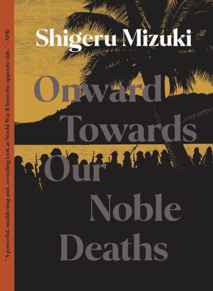 Onward Towards Our Noble Deaths - Diverse Reads