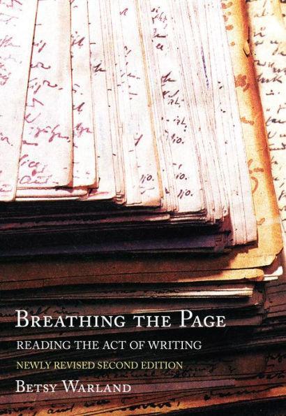 Breathing the Page: Reading the Act of Writing - Paperback | Diverse Reads